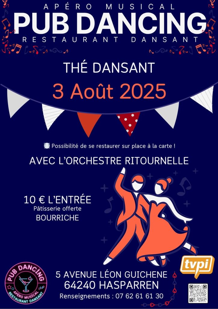 Affiche du thé dansant du 3 août 2025 au Pub Dancing à Hasparren avec l'Orchestre Ritournelle.