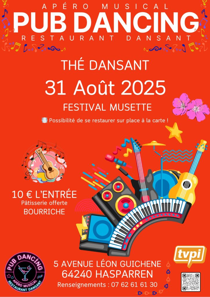 Affiche du thé dansant du 31 août 2025 au Pub Dancing à Hasparren, avec le Festival Musette.